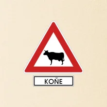 Dopravní značka - Pozor koně / kráva