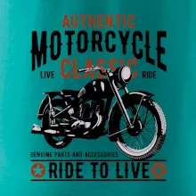 Authentic classic ride to live Authentic classic ride to live