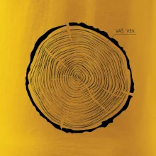 VÁŠ VEK - Letokruhy