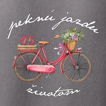 Peknú jazdu životom 45 Peknú jazdu životom 45