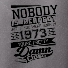 Nobody is perfect - 1973