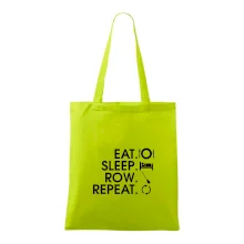 Eat sleep row repeat