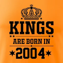 Kings are born in 2004 Kings are born in 2004