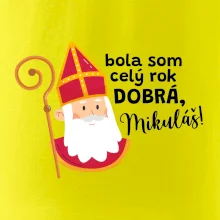 Bola som celý rok dobrá, Mikuláš!