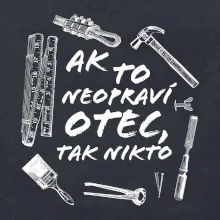 Ak to neopraví otec tak nikto čiernobiele