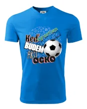 Keď vyrastiem budem ako ocko Futbal