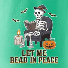 Let me read in peace