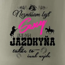 Neznášam byť sexy - Jazdkyňa