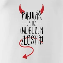 Mikuláš, ja už nebudem zlostiť!