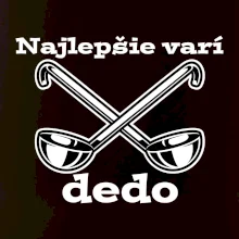 Najlepšie varí dedo Najlepšie varí dedo