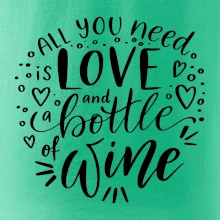 All you need is love and bottle of wine