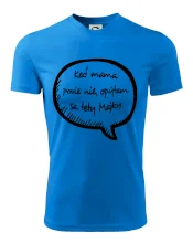 Keď mama povie nie, opýtam sa tety (vlastné meno)