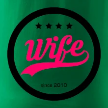 Wife since (váš ročník)