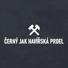 ČERNÝ JAK HAVÍŘSKÁ PRDEL﻿