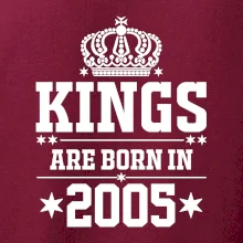 Kings are born in 2005