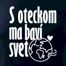 S tebou ma baví svet - vlastné meno