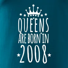Queens are born in 2008