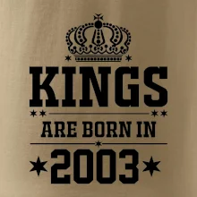 Kings are born in 2003