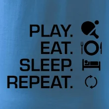 Stolný tenis - eat sleep