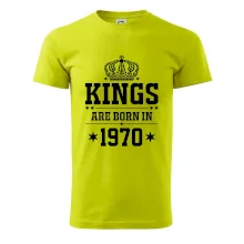 Kings are born in 1970 Kings are born in 1970