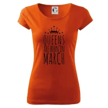 Queens are born in March