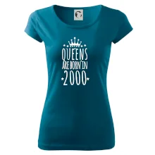 Queens are born in 2000