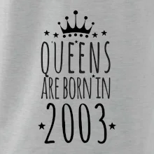 Queens are born in 2003