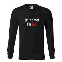 Trust me I´m  Bc. / Ver mi som Bc. Trust me I´m  Bc. / Ver mi som Bc.