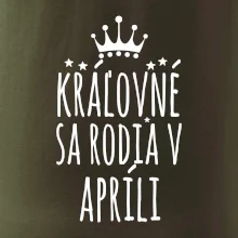 Kráľovné sa rodia v apríli