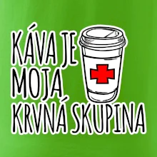 Káva je moja krvná skupina
