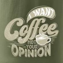 Coffee opinion Coffee opinion