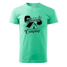I don't need therapy camping