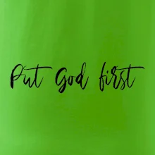Put God first písací nápis