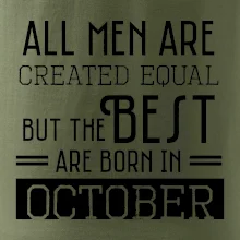 All men are created equal october All men are created equal october