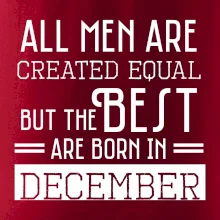 All men are created equal december