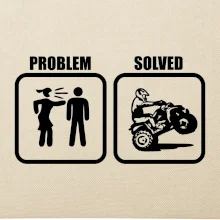 Problem quad / štvorkolka