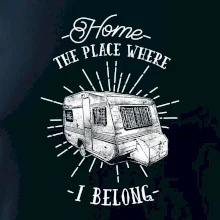 Home The Place Where I Belong