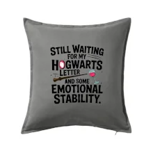 Still waiting for my Hogwarts letter and some emotional stability