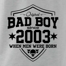 Bad boy since 2003