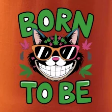 Marihuana - born to be