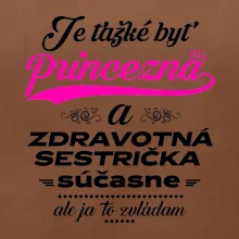 Je ťažké byť princezná zdravotná sestrička Je ťažké byť princezná zdravotná sestrička