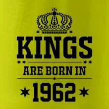 Kings are born in 1962 Kings are born in 1962