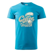 Coffee opinion Coffee opinion