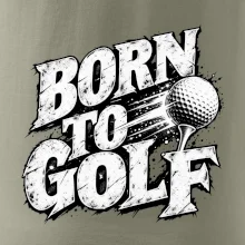 Born to golf černobílý drsný potisk