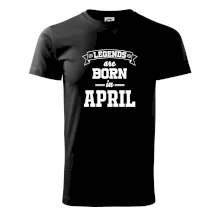 Legends are born in April Legends are born in April
