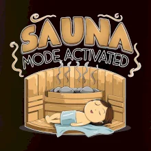 Sauna mode activated