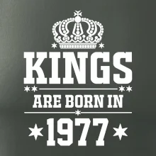 Kings are born in 1977