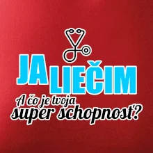 Já liečim - tvoja super schopnosť - rovný Já liečim - tvoja super schopnosť - rovný