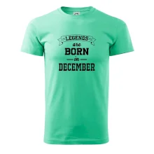 Legends are born in December Legends are born in December