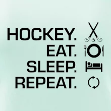 Pozemný hokej eat sleep repeat